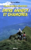 Pierre Millon - Randonnées pédestres entre Annecy et Chamonix - Bornes, Bauges, Aravis, bordure du Beaufortain, Mont Blanc.