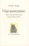 Georg Trakl - Vingt-quatre poèmes.