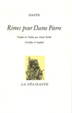  Dante - Rimes pour Dame Pierre - Edition bilingue français-italien.