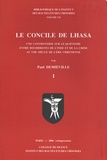 Paul Demiéville - Le concile de Lhasa - Une controverse sur le quiétisme entre bouddhistes de l'Inde et de la Chine au VIIIe siècle de l'ère chrétienne.