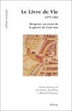  Anonyme - Lo Libre de Vita : Le Livre de Vie 1379-1382 - Bergerac au coeur de la guerre de Cent Ans.