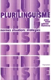 Paul Wald - Plurilinguisme : normes, situations, stratégies.
