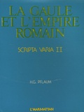 Hans-Georg Pflaum - Scripta varia - Tome 2, Gaule et Empire romain.