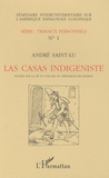 André Saint-Lu - Las casas indigéniste - Etudes sur la vie du défenseur des indiens.