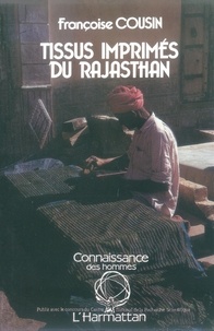 Françoise Cousin - Tissus imprimés du Rajasthan.