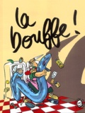 Eric Deup et Pascal Fioretto - La bouffe.