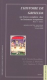 Jacqueline Malherbe et Emmanuelle Garnier - L'Histoire De Griselda : Une Femme Exemplaire Dans Les Litteratures Europeennes. Tome 2, Theatre.