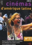  Collectif - Cinemas D'Amerique Latine N° 11 2003.