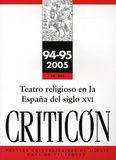 Robert Jammes et Marc Vitse - Criticon N° 94/95, 2005 : Teatro religioso en la España del siglo XVI. 1 Cédérom