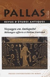 Pascale Jacquet-Rimassa - Pallas N° 76/2008 : Voyages en Antiquité - Mélanges offerts à Hélène Guiraud.