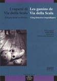 Ugo Chiti - Les gamins de Via della Scala - Cinq histoires impudiques.