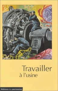  Anonyme - Terrain N° 39 Septembre 2002 : Travailler à l'usine.