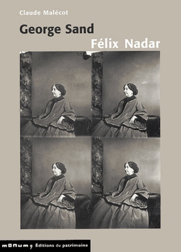 Vers le livre George Sand et Felix Nadar de Claude Malécot