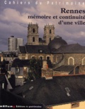  Collectif - Rennes - Mémoire et continuité d'une ville. 1 Cédérom
