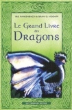 Bran-O Hodapp et Iris Rinkenbach - Le Grand Livre Des Dragons.