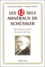 Richard Kellenberger et Friedrich Kopsche - Les 12 Sels minéraux de Schüssler - Une clé pour la santé du corps et de l'âme.