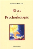 Bernard Mirande - Rêve et Psychothérapie.
