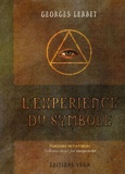 Georges Lerbet - L'Expérience du symbole.