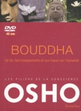  Osho - Bouddha - Sa vie, ses enseignements et son impact sur l'humanité. 1 DVD