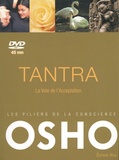  Osho - Tantra - La Voie de l'Acceptation. 1 DVD
