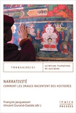 François Jacquesson et Vincent Durand-Dastès - Narrativité - Comment les images racontent des histoires.