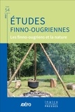 Eva Toulouze et Anatole Danto - Etudes finno-ougriennes N° 54/2023 : Les Finno-ougriens et la nature.