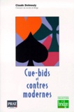 Claude Delmouly - Cue-bids et contres modernes.