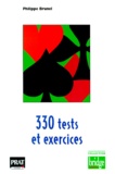 Philippe Brunel - 330 Tests Et Exercices.