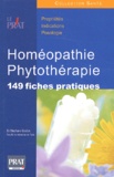 Stéphane Guidon - Homeopathie, Phytotherapie. 149 Fiches Pratiques.