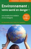 Emmanuel Chanut et Jean-Louis Peytavin - Environnement : votre santé en danger !.