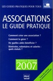 Paul Le Gall - Associations - Le guide pratique, Edition 2007.