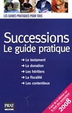 Sylvie Dibos-Lacroux - Successions 2008 - Le guide pratique.