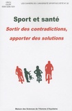  UNCU et  UJSF - Sport et santé - Sortir des contradictions, apporter des solutions.