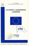  Auteurs divers - Le sport, l'université, l'Europe.