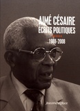 Aimé Césaire - Ecrits politiques - Tome 5, 1988-2008.