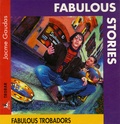 Jacme Gaudas - Fabulous stories.