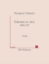 Florian Vernet - Cronicas del diluvi - Novèlas.