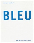 Nicolas Charlet - +Bleu.