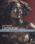 Alain Richarme et Michel Poletti - Jean-Baptiste Coipeaux Sculpteur. Catalogue Raisonne De L'Oeuvre Edite.