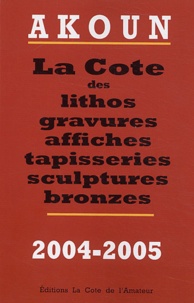 Jacky-Armand Akoun - La cote des lithos, gravures, affiches, tapisseries, sculptures, bronzes.