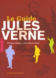 Philippe Mellot et Jean-Marie Embs - le Guide Jules Verne.