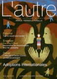 Claire Mestre et Aurélie Harf - L'autre N° 38/2012 : Adoptions internationales.