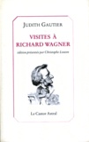 Judith Gautier - Visites à Richard Wagner.