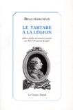 Pierre-Augustin Caron de Beaumarchais - La Tartare A La Legion.
