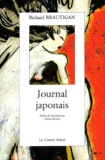Richard Brautigan - Journal Japonais.