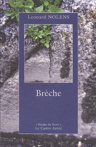 Leonard Nolens - Brèche.