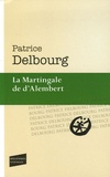 Patrice Delbourg - La Martingale de d'Alembert.