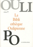 OuLiPo - La Bibliothèque Oulipienne - Volume 8.