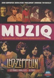 Frédéric Goaty et Christophe Geudin - Muziq N° 2 : Led Zeppelin.