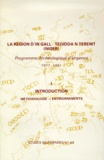 Edmond Bernus et Patrice Cressier - La région d'In Gall-Teggida n'Tesemt (Niger) - Tome 1, Introduction, Programme archéologique d'urgence 1977-1981.